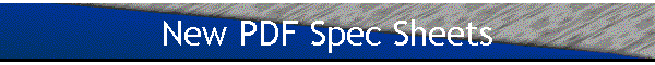 New PDF Spec Sheets